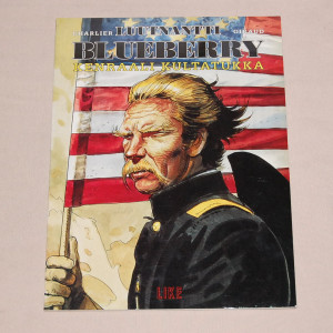 Luutnantti Blueberry 04 Kenraali Kultatukka